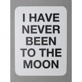 MOUNTAIN RESEARCH-Magnet Sheet (I HAVE NEVER BEEN TO THE MOON) - White